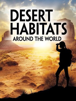 cover image of Desert Habitats Around the World